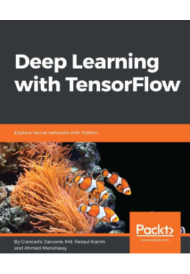 Deep Learning with Tensorflow