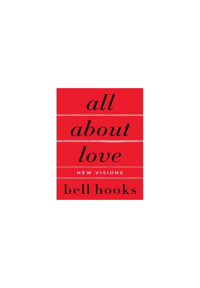 All About Love: New Visions