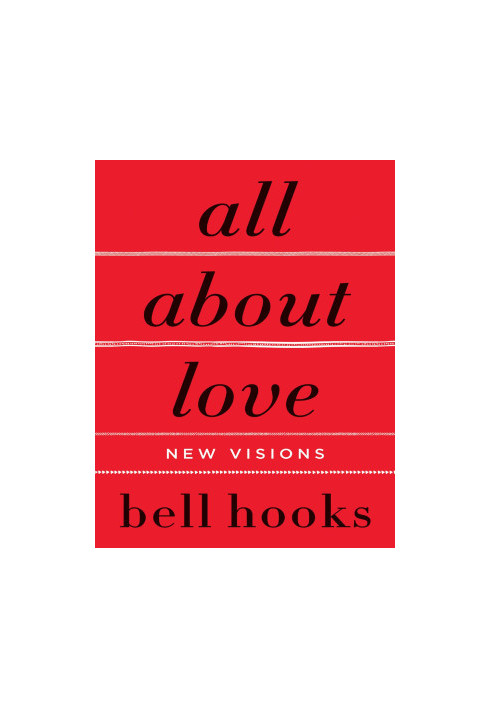 All About Love: New Visions