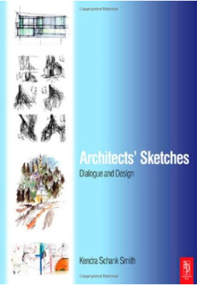 Architects' sketches : dialogue and design