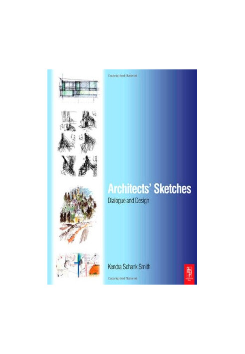 Architects' sketches : dialogue and design