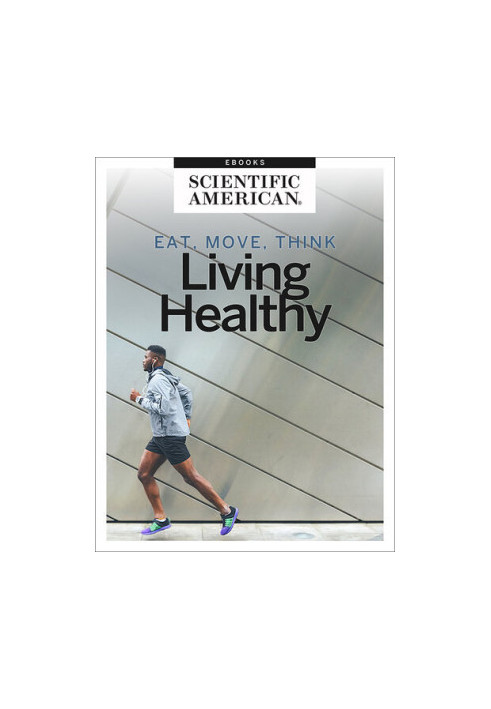 Eat, Move, Think: Living Healthy