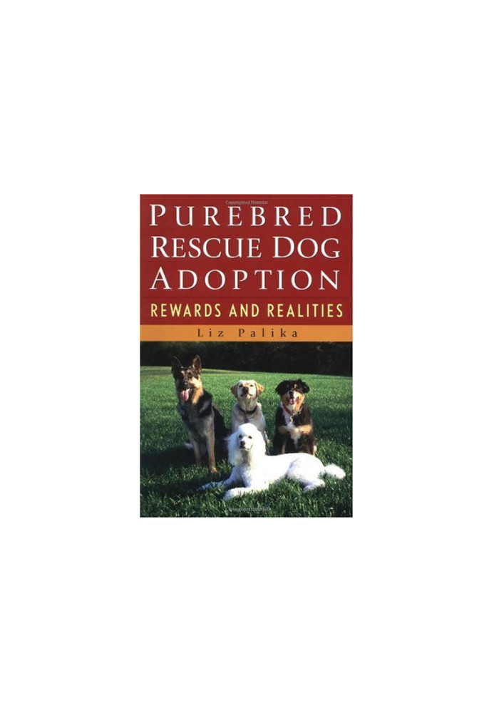 Purebred Rescue Dog Adoption: Rewards and Realities