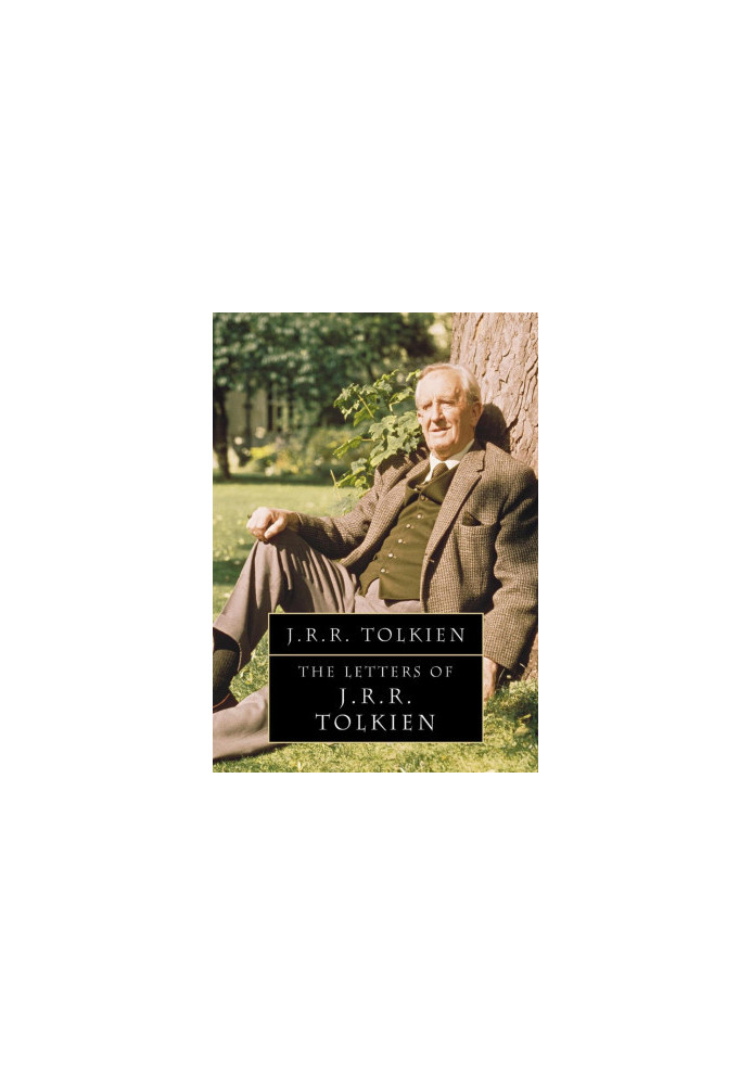 The Letters of J. R. R.Tolkien