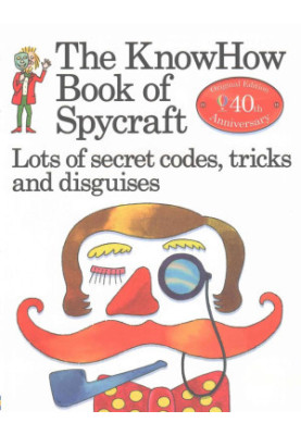 The Knowhow Book of Spycraft (Know How Books)