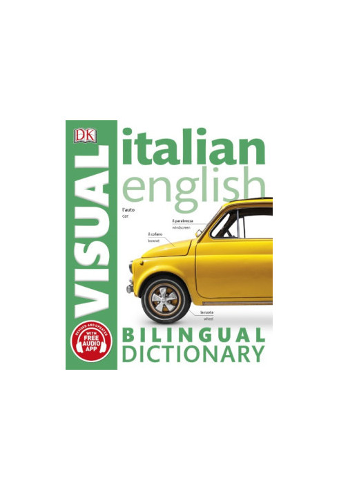 Italian-English Bilingual Visual Dictionary (DK Visual Dictionaries)