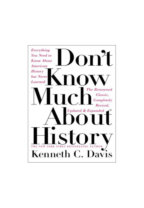 Don't Know Much About History