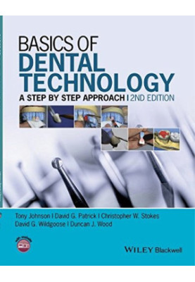 Basics of dental technology : a step by step approach