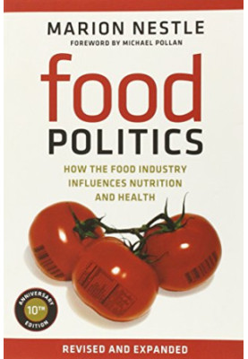 Food politics : how the food industry influences nutrition and health