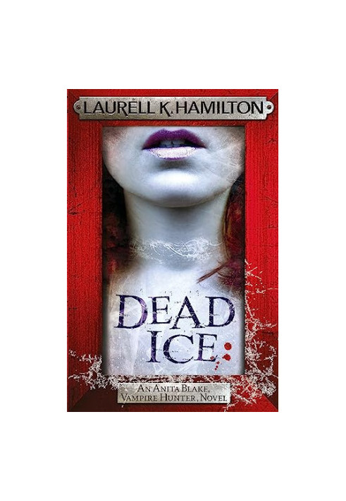 Dead Ice (Anita Blake, Vampire Hunter, 24)