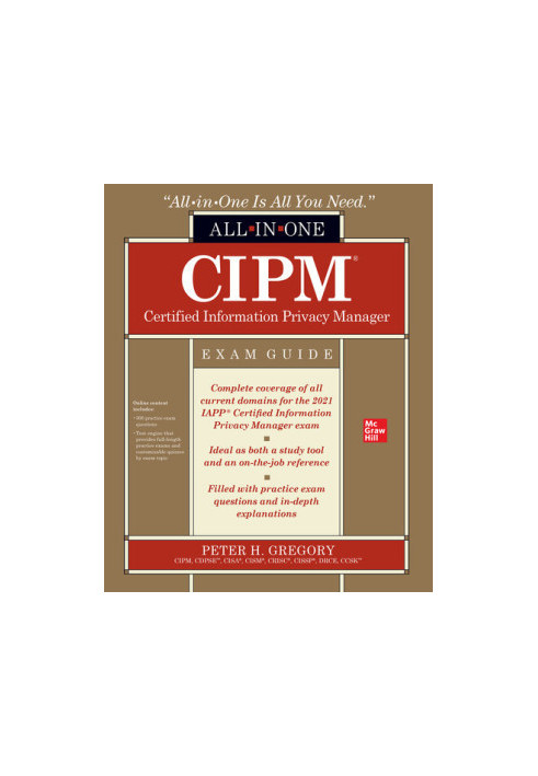 CIPM Certified Information Privacy Manager All-in-One Exam Guide