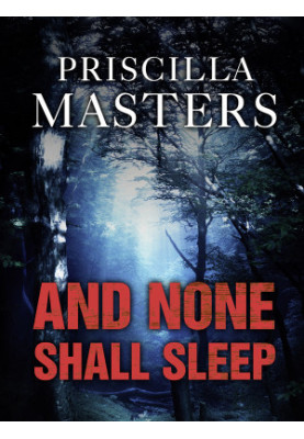 [DI Joanna Piercy 04] • And None Shall Sleep