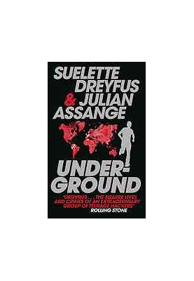 Underground: Tales of Hacking, Madness and Obsession on the Electronic Frontier