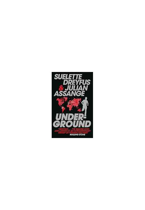 Underground: Tales of Hacking, Madness and Obsession on the Electronic Frontier