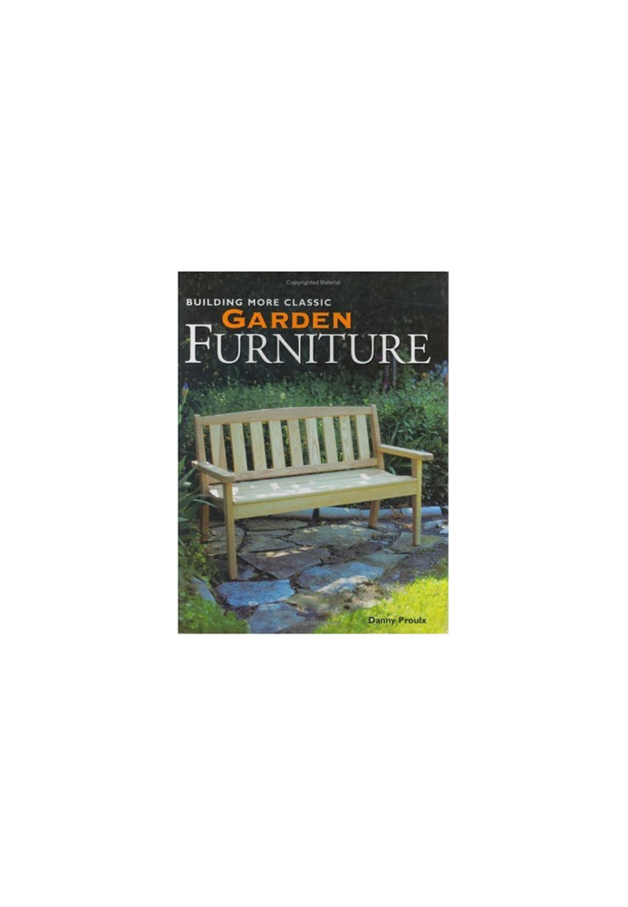 Building more classic garden furniture