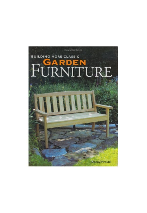 Building more classic garden furniture