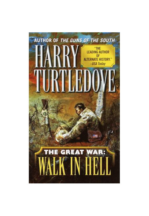 Walk in Hell (The Great War, Book Two)