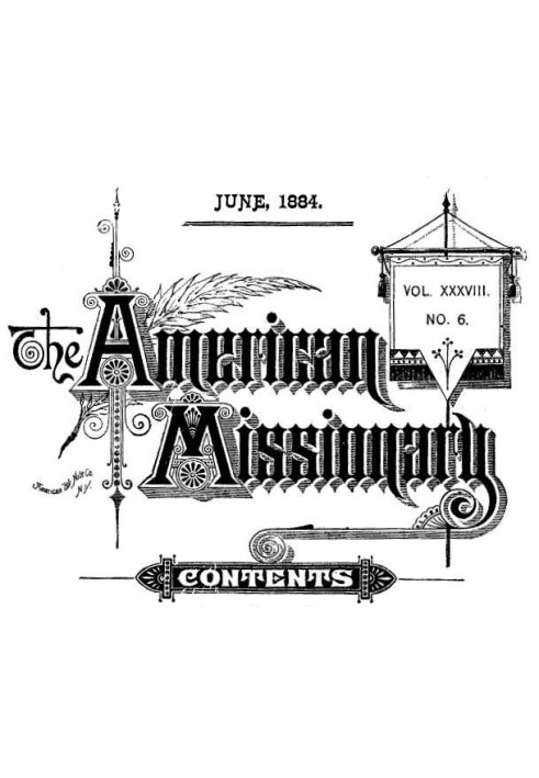 The American Missionary — Volume 38, No. 06, June, 1884