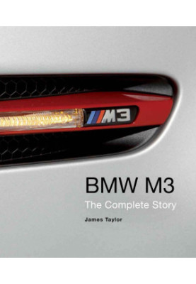 BMW M3: The Complete Story