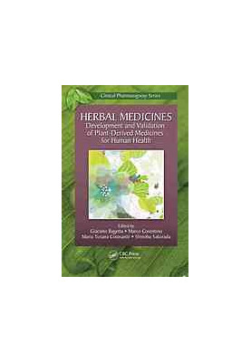 Herbal medicines : development and validation of plant-derived medicines for human health