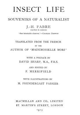 Insect life: Souvenirs of a naturalist