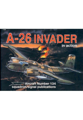 A- 26 Invader in Action