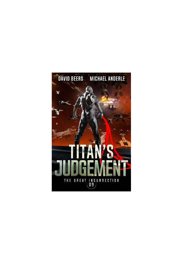 The Great Insurrection 9 - Titan's Judgement