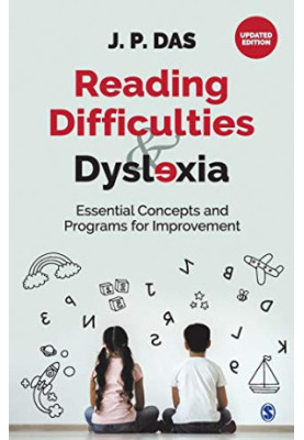 Reading Difficulties and Dyslexia: Essential Concepts and Programs for Improvement