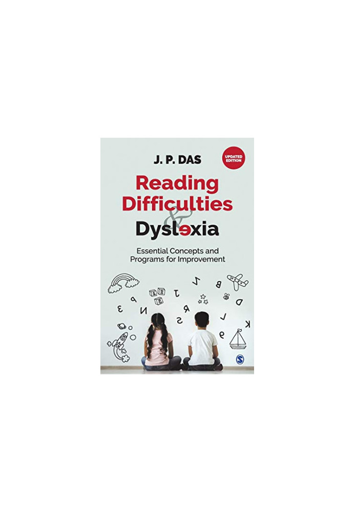 Reading Difficulties and Dyslexia: Essential Concepts and Programs for Improvement