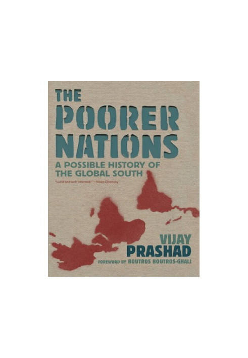 The Poorer Nations: A Possible History of the Global South