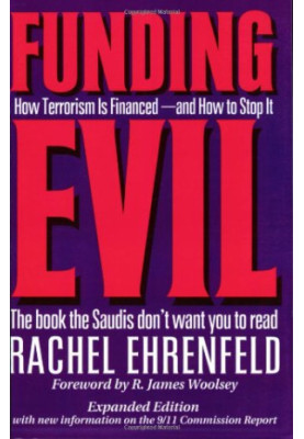 Funding Evil: How Terrorism Is Financed and How to Stop It