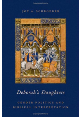 Deborah's daughters : gender politics and biblical interpretation