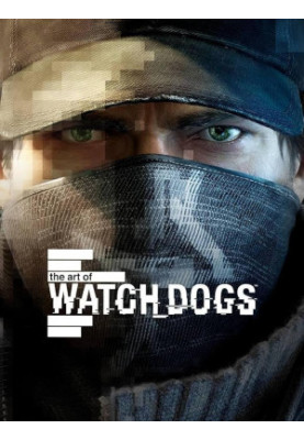 The Art of Watch Dogs