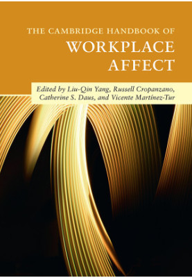 The Cambridge Handbook of Workplace Affect