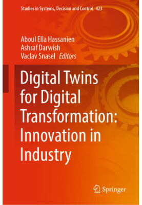 Digital Twins for Digital Transformation: Innovation in Industry
