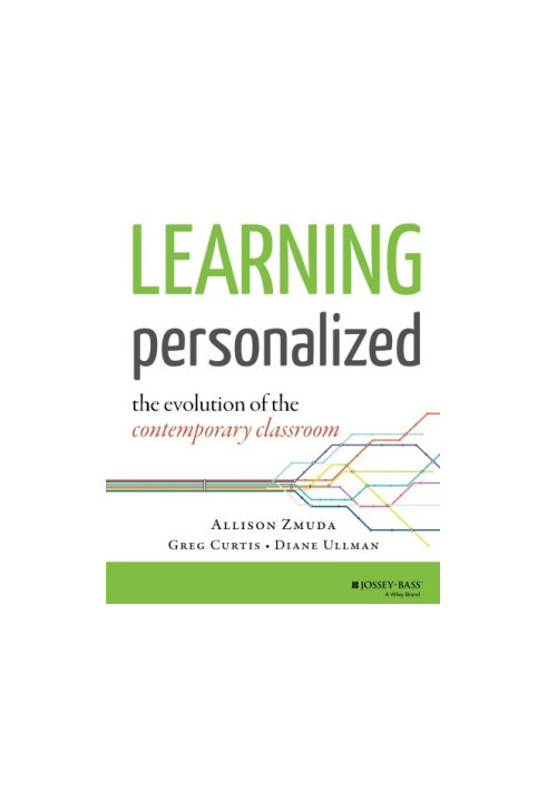 Learning personalized : the evolution of the contemporary classroom
