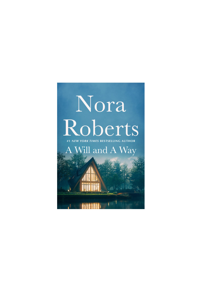 A Will and a Way