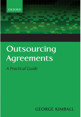 OUTSOURCING AGREEMENTS A PRACTICAL GUIDE