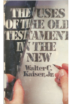 The Use of the Old Testament in the New