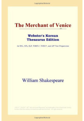 The Merchant of Venice (Webster's Korean Thesaurus Edition)
