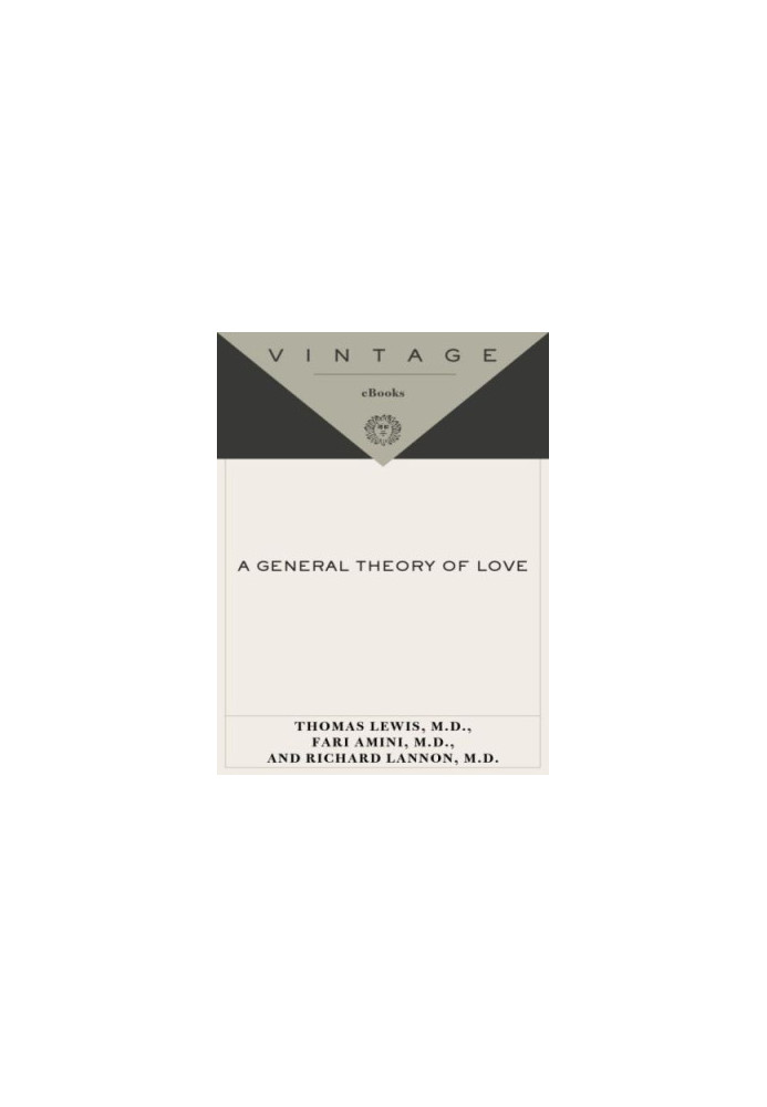 A General Theory of Love