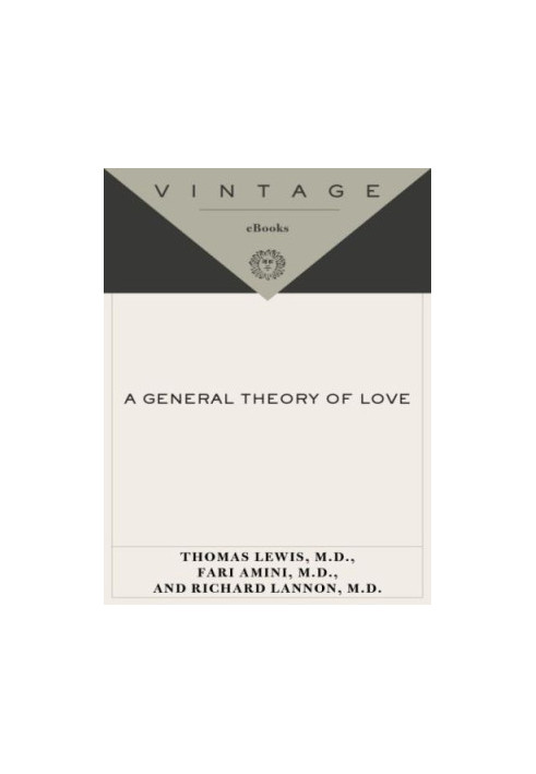 A General Theory of Love