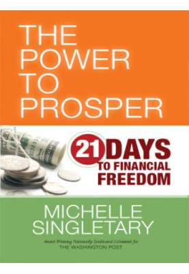 The power to prosper: 21 days to financial freedom