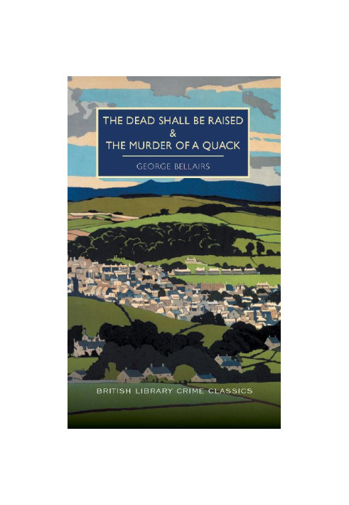 [Chief Inspector Littlejohn 04] • The Dead Shall be Raised and The Murder of a Quack