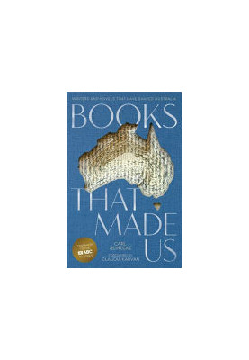 Books that Made Us: The companion to the ABC TV series