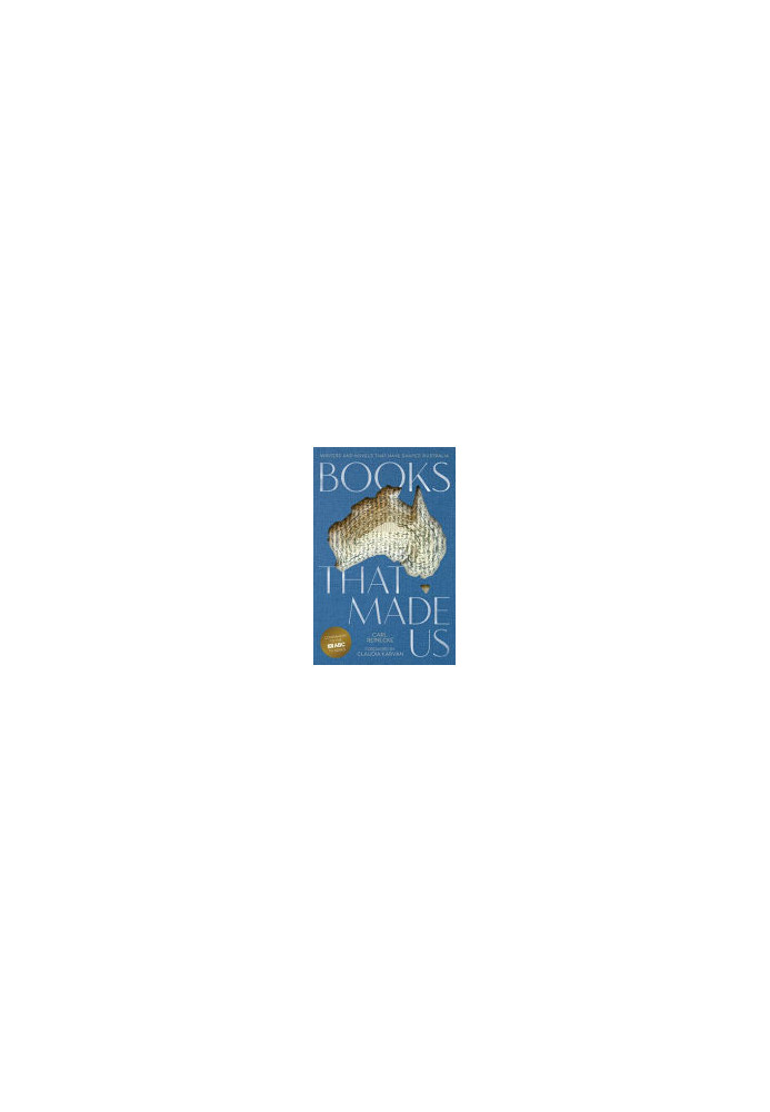 Books that Made Us: The companion to the ABC TV series