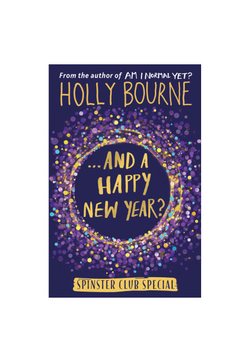 [The Spinster Club 3.50] • ...And a Happy New Year?