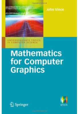 Mathematics for computer graphics