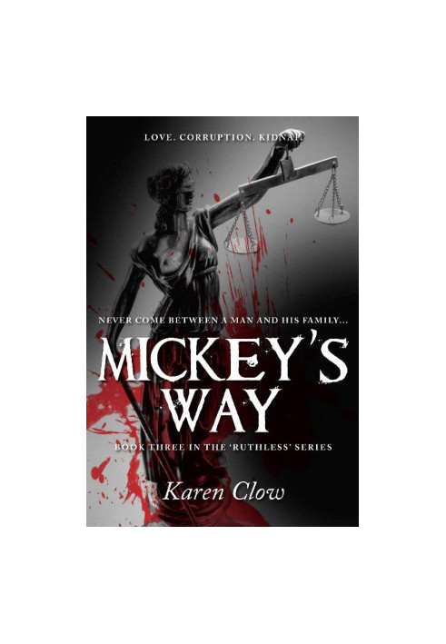 [Ruthless 03] • Mickey's Way