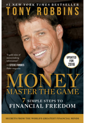 MONEY Master the Game : 7 Simple Steps to Financial Freedom